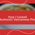 How I Cooked Authentic Vietnamese Pho